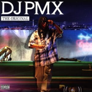 DJ PMX, The Original