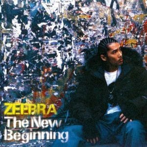 ZEEBRA : The New Beginning