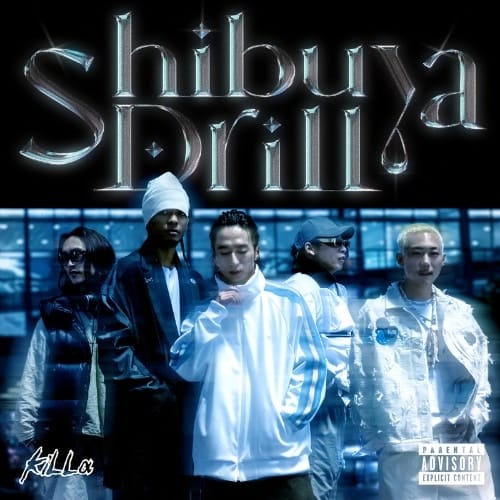 Shibuya Drill by kiLLa