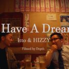 Itto, Hizzy - I Have A Dream