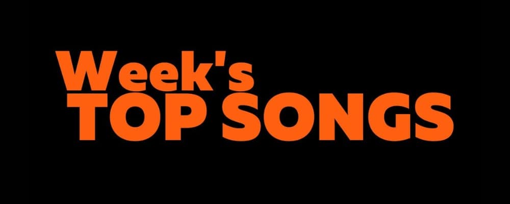 WEEK'S TOP SONGS, RJHH