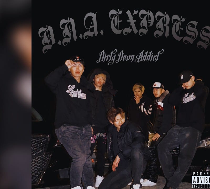 D.N.A. EXPRESS by Dirty Neon Addict