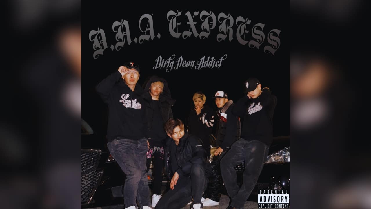 D.N.A. EXPRESS by Dirty Neon Addict