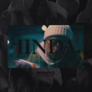 Norikiyo, IINDA.