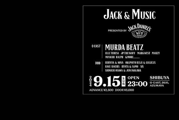 Jack & Music presented JACK DANIEL'S / MURDA BEATZ