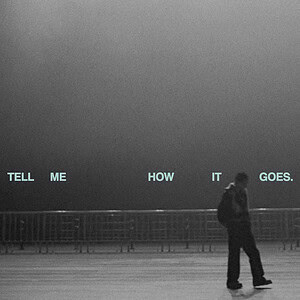 Kohjiya, Tell Me How It Goes